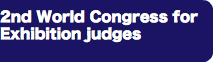 2nd World Congress for Exhibition judges